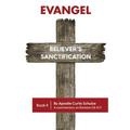Evangel: Believer's Sanctification