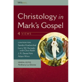 Christology in Mark's Gospel: Four Views