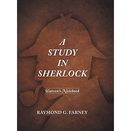 A Study in Sherlock: Watson's Notebook