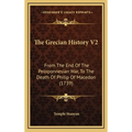 The Grecian History V2: From The End Of The Peloponnesian War, To The Death Of Philip Of Macedon (1739)