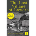 The 'Lost' Village of Lawers