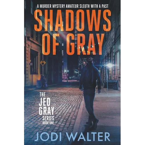 Shadows of Gray