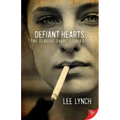 Defiant Hearts: The Classic Short Stories