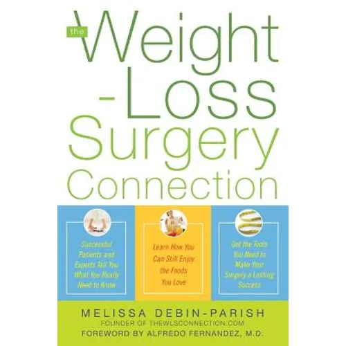 The Weight-Loss Surgery Connection