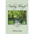 Traveling Through: Revised Edition