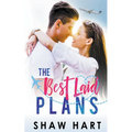 The Best Laid Plans
