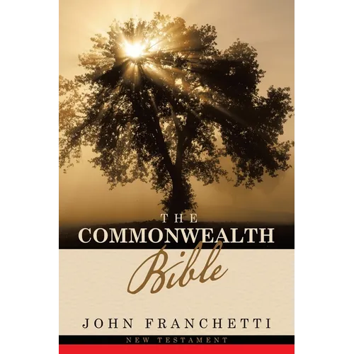 The Commonwealth Bible: New Testament