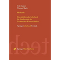 Mechanik: Ein Einführendes Lehrbuch Für Studierende Der Technischen Wissenschaften