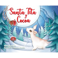 Santa Tita Y Cocoa