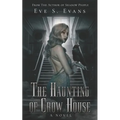 The Haunting of Crow House