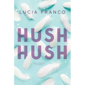 Hush Hush