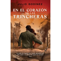 En El Corazón de Las Trincheras