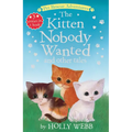 The Kitten Nobody Wanted and Other Tales