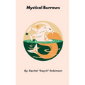 Mystical Burrows