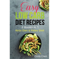 Easy Low Carb Diet Recipes: 2 Books in 1: Keto Diet & Paleo Diet