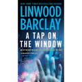 A Tap on the Window: A Thriller