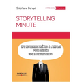 Storytelling minute: 170 histoires prêtes à l'emploi pour animer vos interventions.