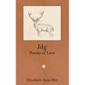 Jdg: Poems of Love