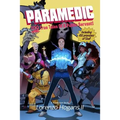 Paramedic: 100 True Tales of a Public Servant!