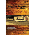 Ripple Meets the Deep