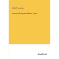 Journal of Captain William Trent
