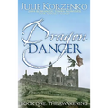 Dragon Dancer, Book One: The Awakening