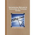 Herramientas Web para la Comunidad de Personas Sordas