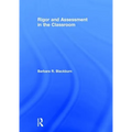 Rigor and Assessment in the Classroom