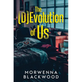 The (D)Evolution of Us