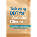Tailoring DBT for Autistic Clients