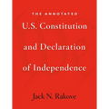 The Annotated U.S. Constitution and Declaration of Independence