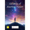 Children of Another Planet