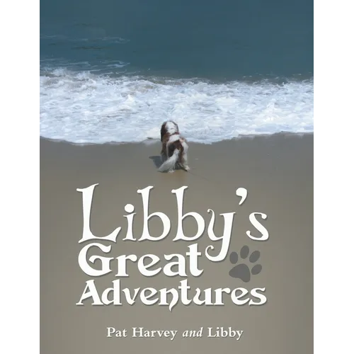 Libby's Great Adventures