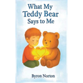 What My Teddy Bear Says to Me