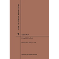 Code of Federal Regulations Title 7, Agriculture, Parts 2000-End, 2019
