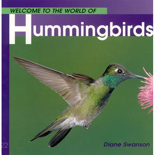 Welcome to the World of Hummingbirds