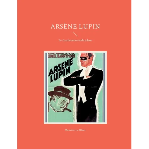 Arsène Lupin: Le Gentleman-cambrioleur