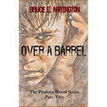 Over A Barrel