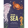 Wisdom of the Sea: Life Lessons from the Ocean