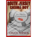 South Jersey Casino Boy 2: The Philly Connection