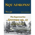 The Supermarine Spitfire Mk IX: The former Canadian Homefront squadrons