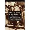 Thurgood Marshall: American Revolutionary