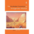 The Routledge Companion to Imaginary Worlds