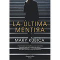La Última Mentira (Every Last Lie)