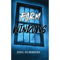 Farm Windows