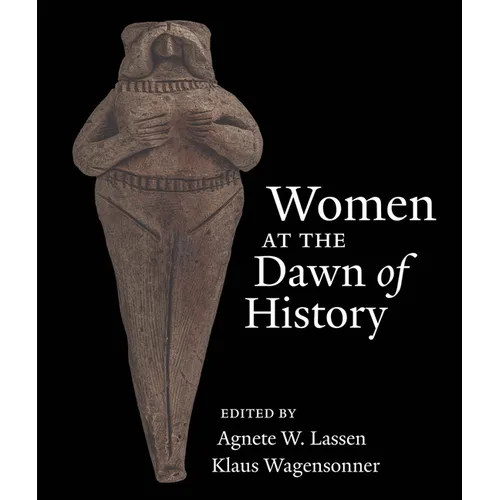 Women at the Dawn of History