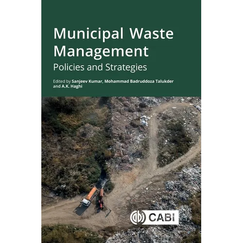 Municipal Waste Management: Policies and Strategies