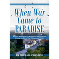 When War Came to Paradise