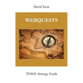 Webquests: Tesol Strategy Guide