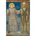 Franciscans and the Elixir of Life: Religion and Science in the Later Middle Ages